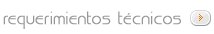 Requerimientos t�cnicos